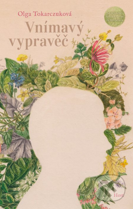 Vnímavý vypravěč - Olga Tokarczuková