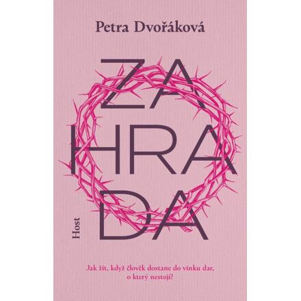 Zahrada - Petra Dvořáková