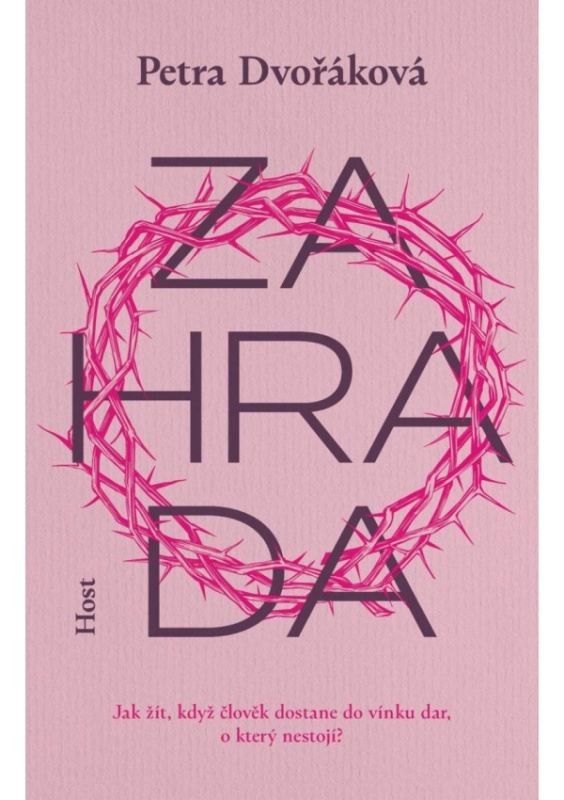 Zahrada - Petra Dvořáková