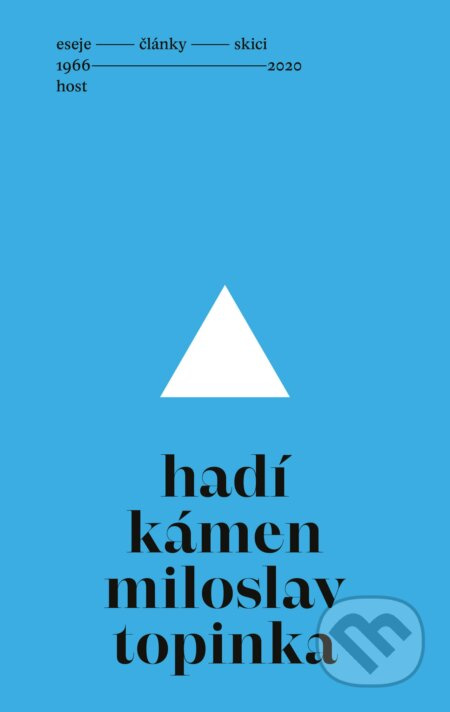 Hadí kámen - Miloslav Topinka