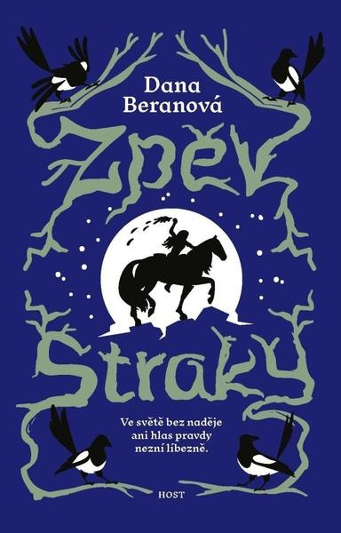 Zpěv straky - Dana Beranová