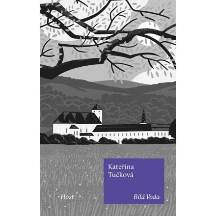 Bílá Voda - Kateřina Tučková