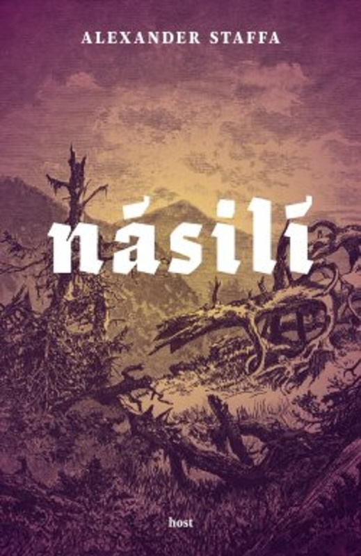 Násilí - Alexander Staffa