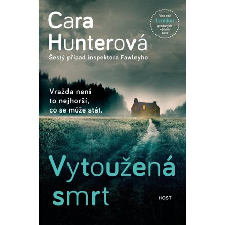Vytoužená smrt - Cara Hunterová