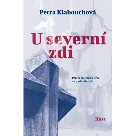 U severní zdi - Petra Klabouchová