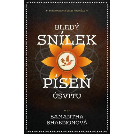 Bledý snílek | Píseň úsvitu - Samantha Shannonová