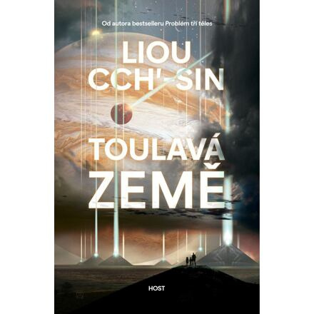 Toulavá Země - Liou Cch´-Sin
