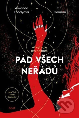 Pád všech neřádů - Amanda Foodyová, Christine Lynn Herman