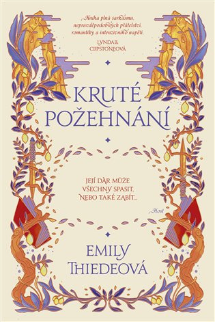 Kruté požehnání - Emily Thiedeová
