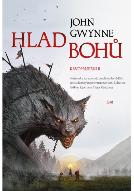 Hlad bohů. Krvopřísežní II. - John Gwynne
