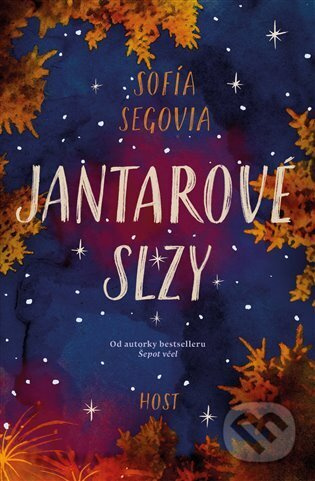 Jantarové slzy - Sofía Segovia