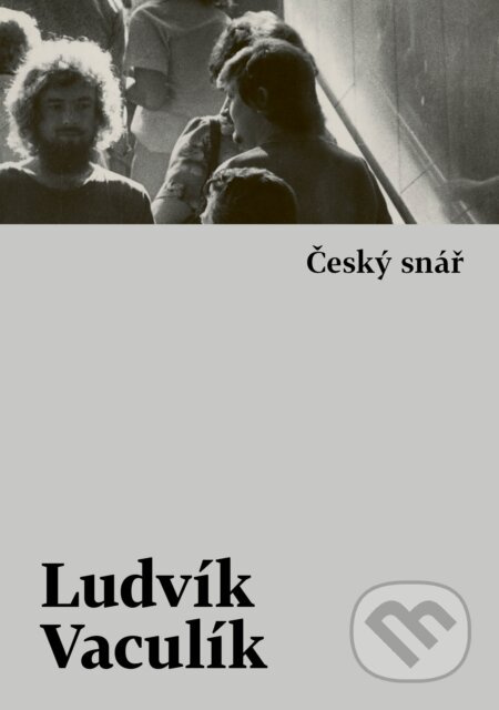 Český snář - Ludvík Vaculík
