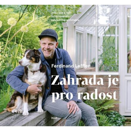 Zahrada je pro radost - Ferdinand Leffler