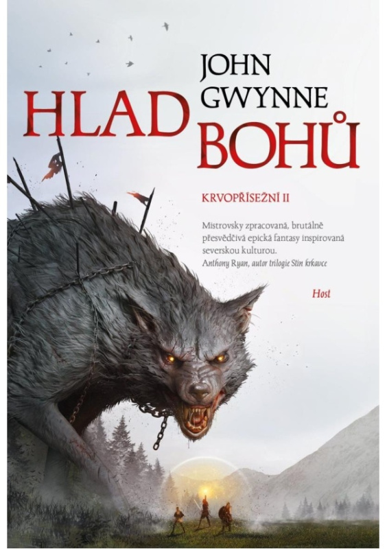 Hlad bohů. Krvopřísežní II. - John Gwynne