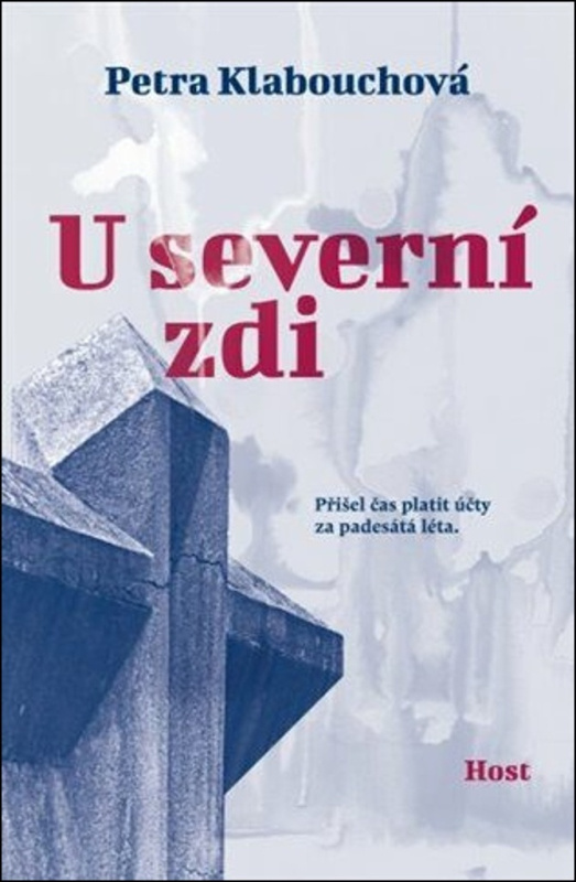 U severní zdi - Petra Klabouchová
