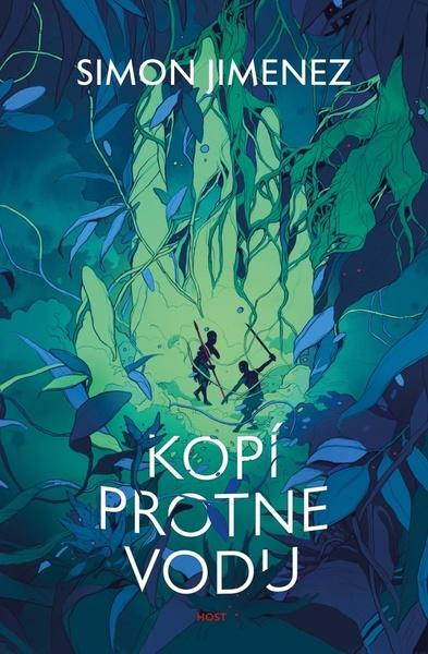 Kopí protne vodu - Simon Jimenez