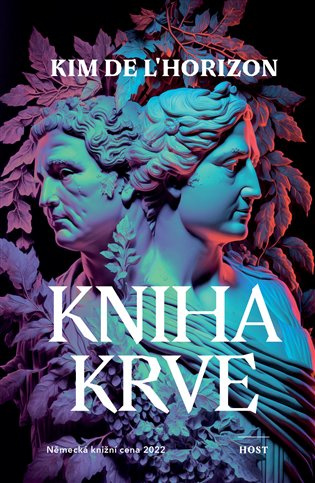 Kniha krve - Kim de l'Horizon