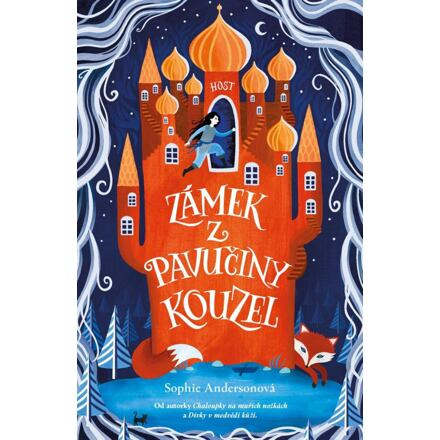 Zámek z pavučiny kouzel - Jana Hejná, Sophie Andersonová