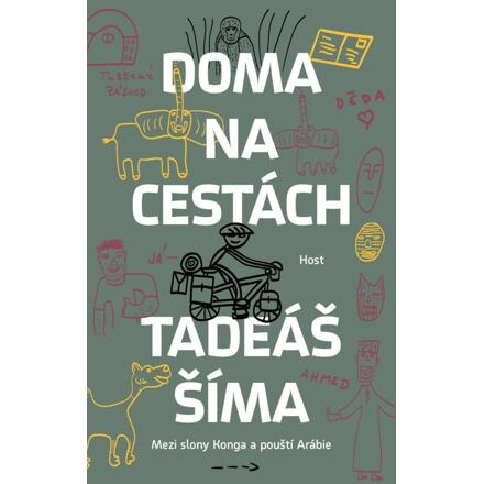 Doma na cestách - Mezi slony Konga a pouští Arábie