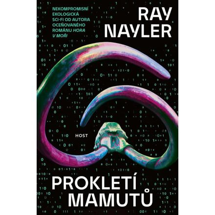 Prokletí mamutů - Ray Nayler