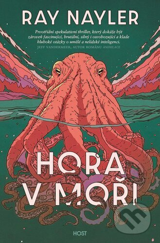 Hora v moři - Ray Nayler