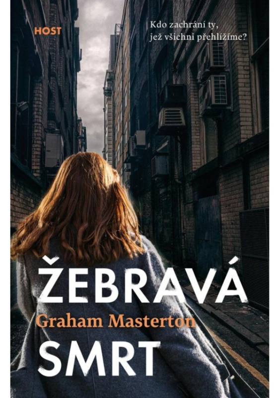 Žebravá smrt - Graham Masterton