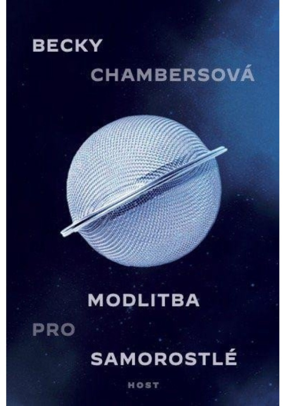 Modlitba pro samorostlé - Becky Chambersová