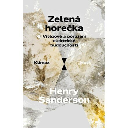 Zelená horečka - Henry Sanderson
