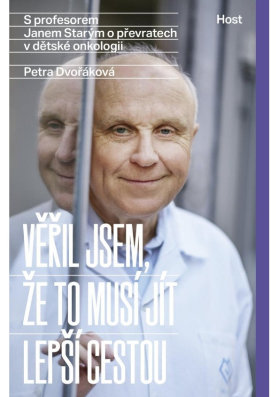 Věřil jsem, že to musí jít lepší cestou - Petra Dvořáková, Jan Starý