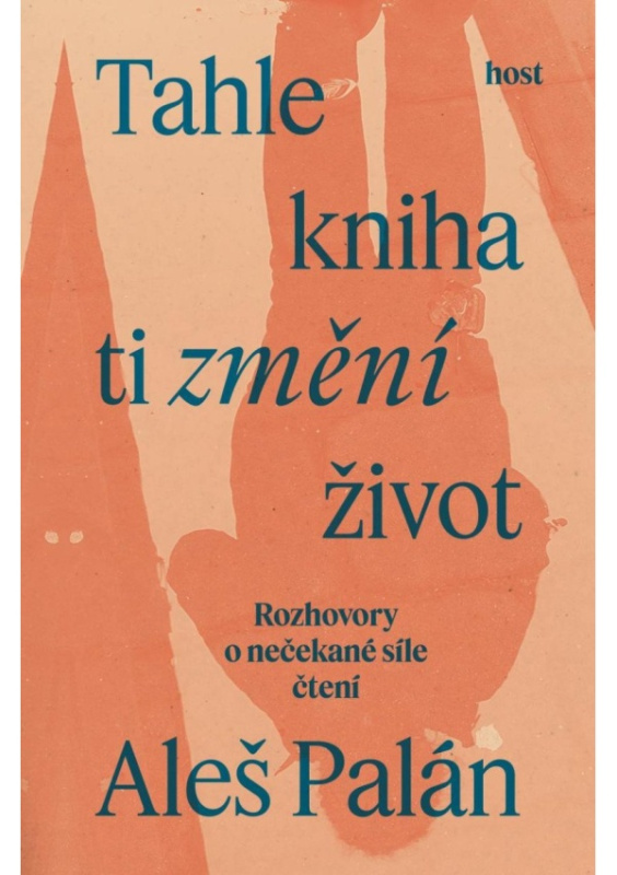 Tahle kniha ti změní život - Aleš Palán