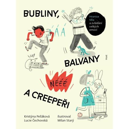 Bubliny, balvany a Creepeři - Kristýna Pešáková, Lucie Čechovská