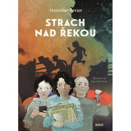 Strach nad řekou - Stanislav Beran