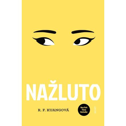 Nažluto - R. F. Kuangová