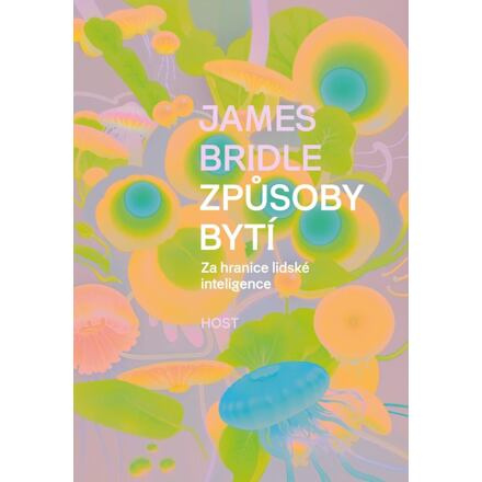 Způsoby bytí - James Bridle