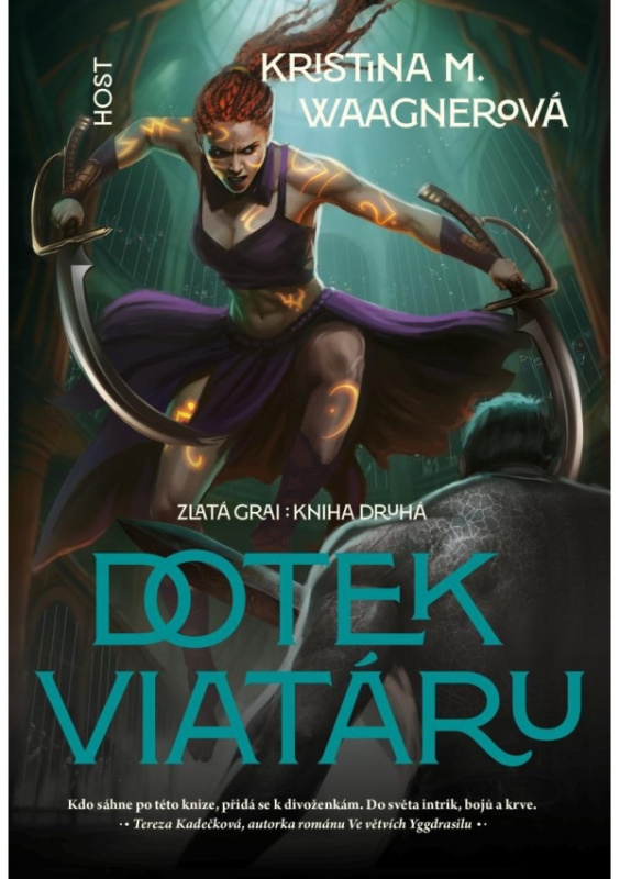 Dotek viatáru - Kristina Waagnerová M.
