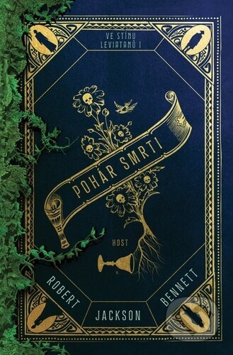 Pohár smrti - Robert Jackson Bennett