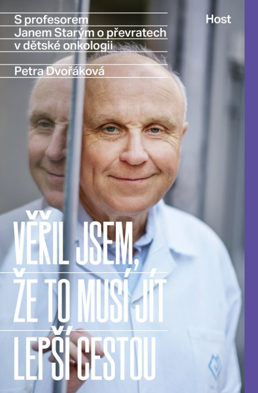Věřil jsem, že to musí jít lepší cestou - Petra Dvořáková, Jan Starý