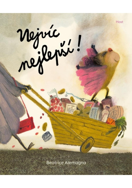 Nejvíc nejlepší! - Beatrice Alemagna