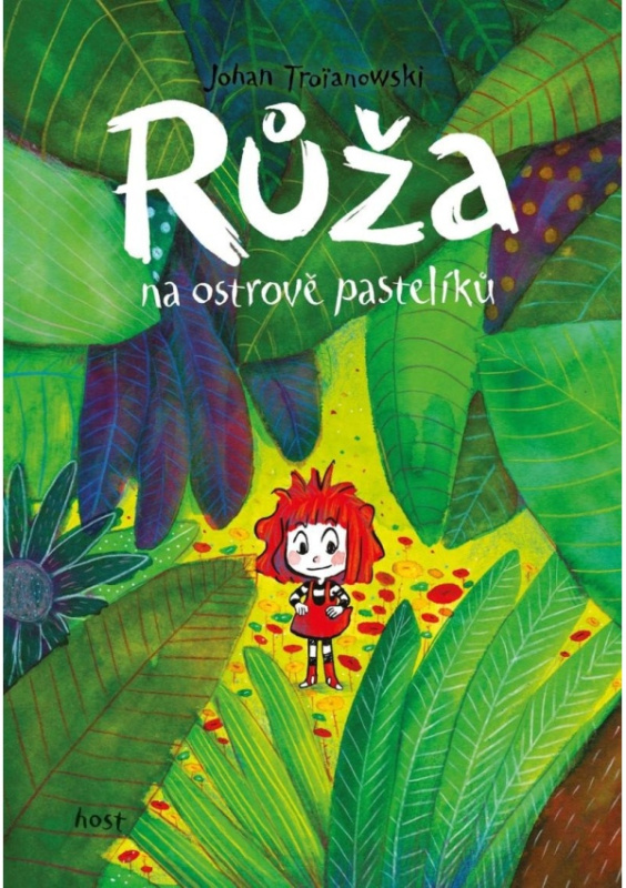 Růža na ostrově pastelíků - Johan Troianowski