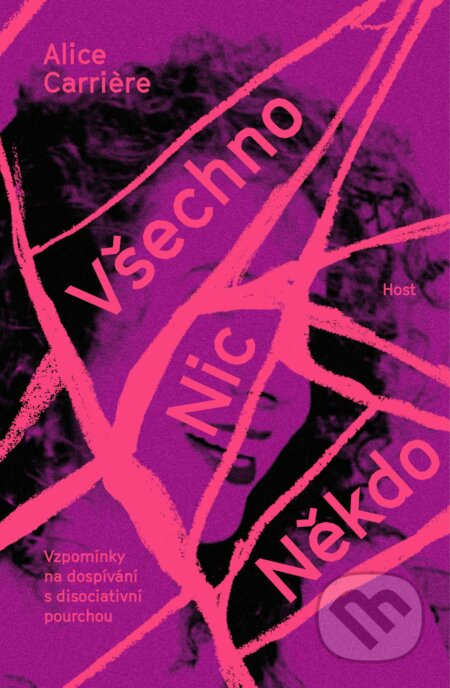Všechno/Nic/Někdo
