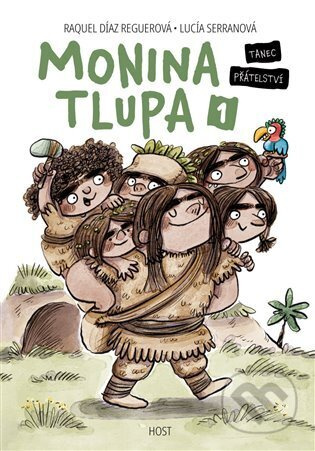 Monina tlupa 1 - Raquel Díaz Reguerová