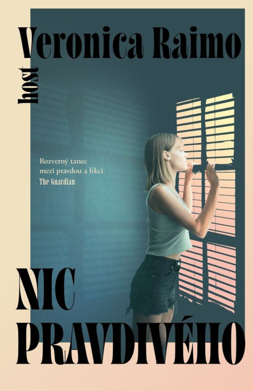 Nic pravdivého - Veronica Raimo - kniha z kategorie Společenská beletrie