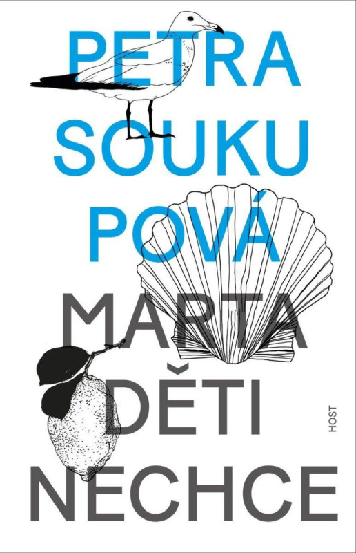 Marta děti nechce - Petra Soukupová - kniha z kategorie Společenská beletrie