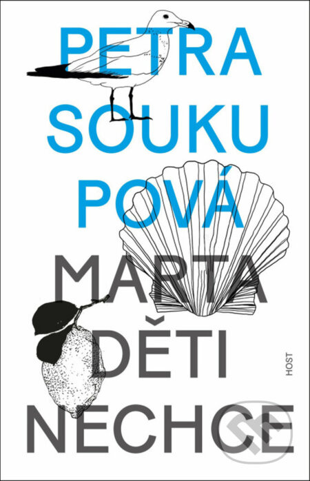 Marta děti nechce - Petra Soukupová - kniha z kategorie Společenská beletrie