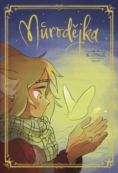 Můrodějka - K. O'Neill - kniha z kategorie Komiksy