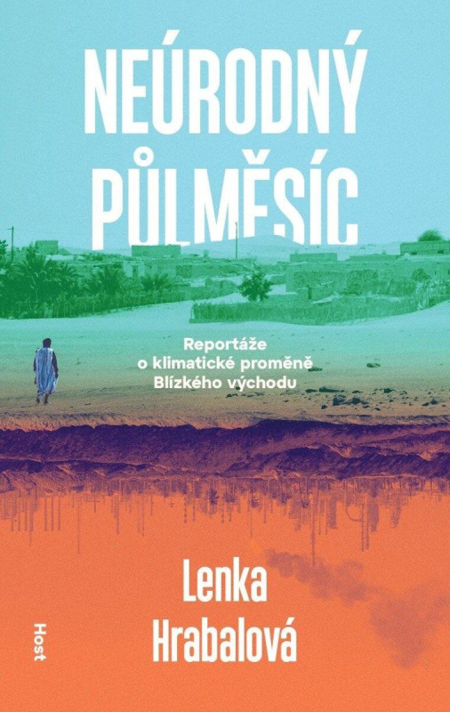 Neúrodný půlměsíc (Klimatická proměna Blízkého východu) - kniha z kategorie Ekologie