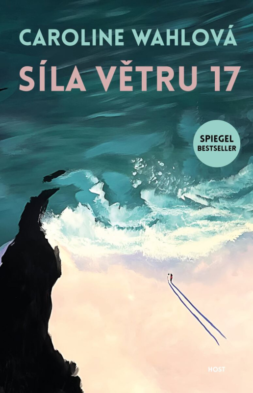 Síla větru 17 - Caroline Wahl - kniha z kategorie Společenská beletrie