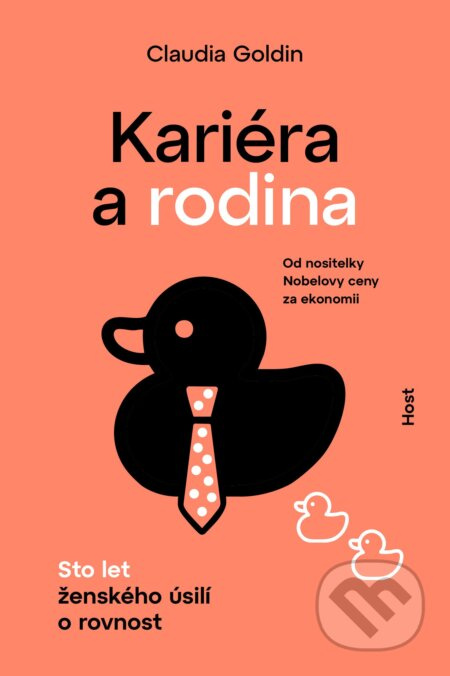 Kariéra a rodina (Sto let ženského úsilí o rovnost) - kniha z kategorie Byznys a management