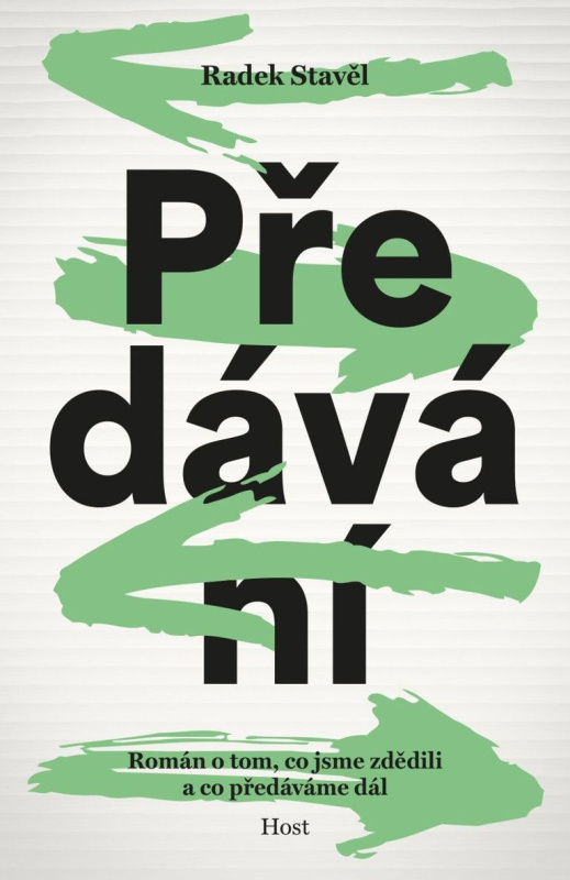 Předávání - Radek Stavěl - kniha z kategorie Společenská beletrie