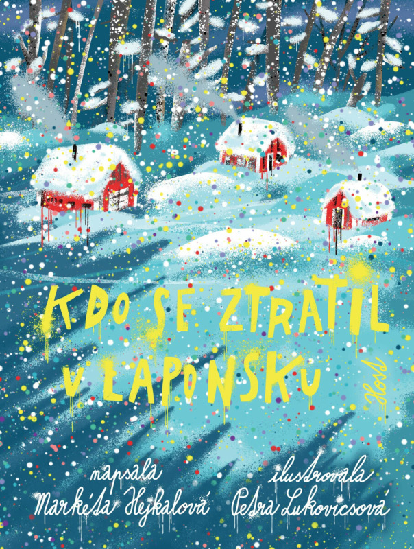 Kdo se ztratil v Laponsku - Markéta Hejkalová